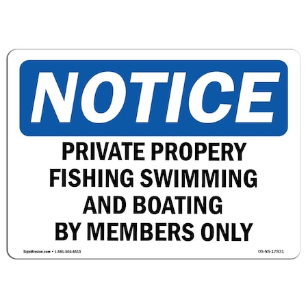 Signmission OSHA Sign, 10" H, 14" W, Aluminum, Private Property Fishing Swimming And Boating Sign, Landscape OS-NS-A-1014-L-17831